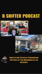Identifying Critical Fireground Factors at the Beginning of an Incident
