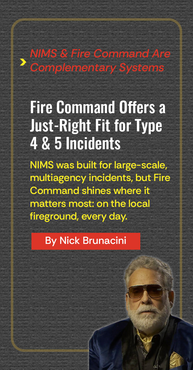 The Fire Command System Offers a Just-Right Fit for Type 4 & 5 Incidents